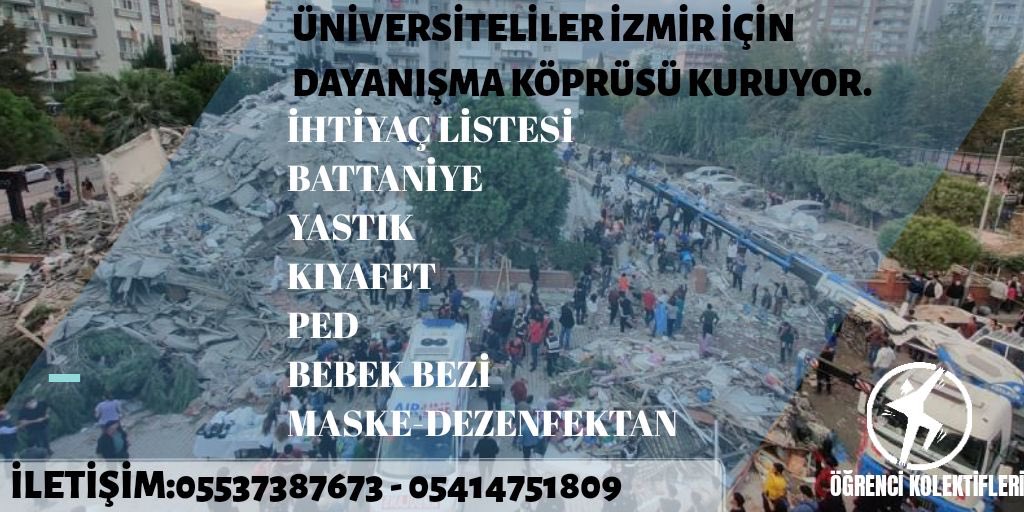 Üniversiteliler İzmir için dayanışma köprüsü kuruyor.
İzmir'in sesine kulak ver, bize ulaş, dayanışmayı büyüt.
Senin de yapabileceğin bir şeyler var.
#izmirdepremi