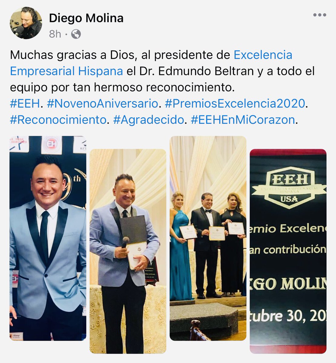 diegomradio's tweet image. Muchas gracias a Dios, al presidente de Excelencia Empresarial Hispana el Dr. Edmundo Beltran y a todo el equipo por tan hermoso reconocimiento.
#EEH. #NovenoAniversario. #PremiosExcelencia2020.
#Reconocimiento. #Agradecido. #EEHEnMiCorazon.