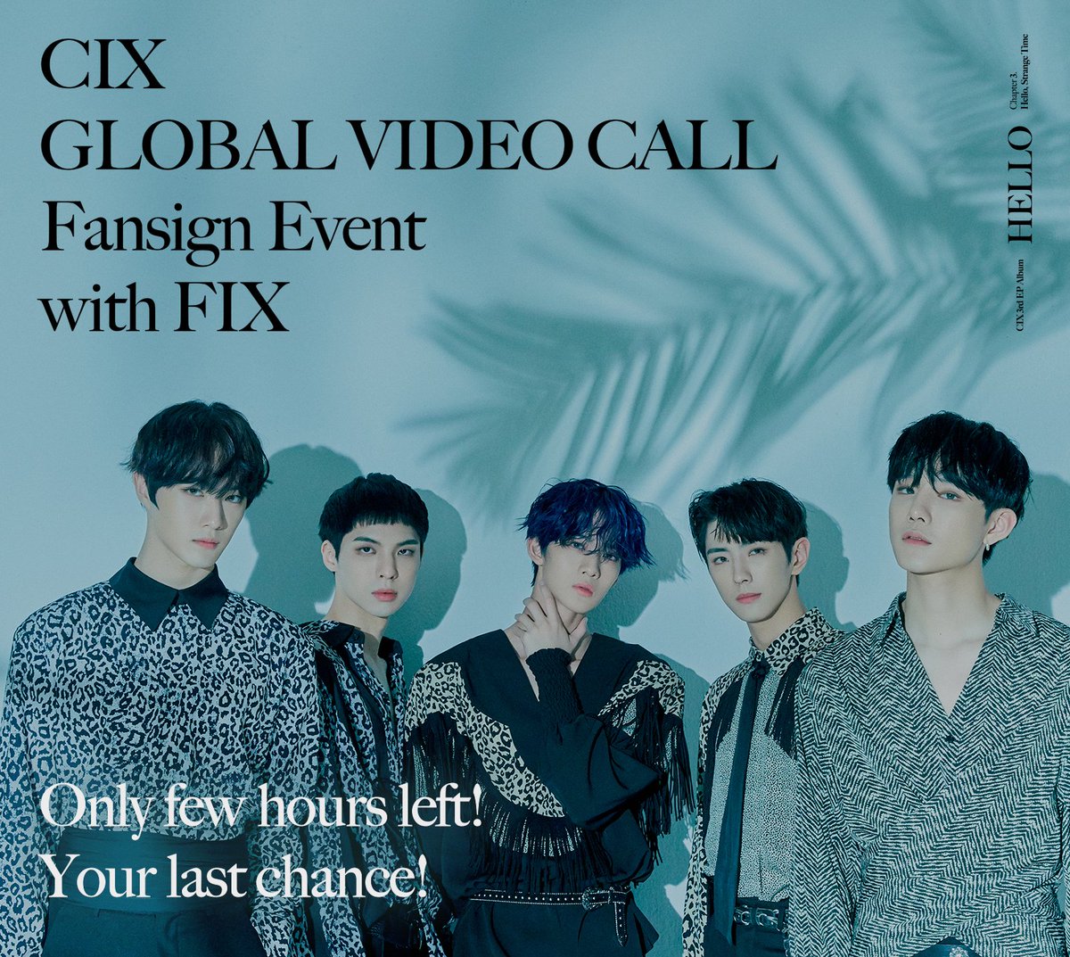 _mymusictaste's tweet photo. #FIX 😲

Only 24 hours left to test that luck for the CIX Global Video Call Event with FIX!🤳
 
Buy your album via https://t.co/7NPnXANZ6J  and wait for potential good news!  😉

#GlobalVideoCall #CIX_Fansign with #MyMusicTaste https://t.co/r5389L1I7i