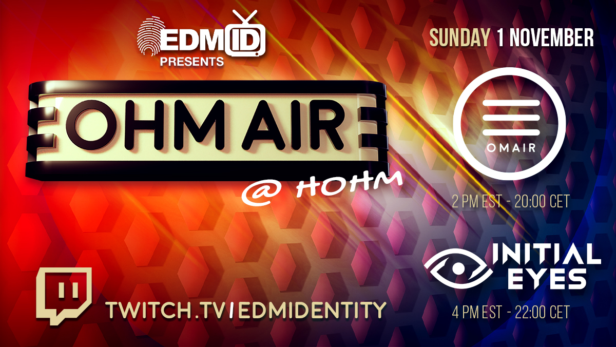 We're just an hour out from #OHMAIRatHOHM with <a href="/Omairmusic/">OMAIR</a> and <a href="/InitialEyes_/">Initial Eyes</a> on #Twitch. Tune in at 11am PT to catch all the action!

#EDMIDtv 
 
twitch.tv/edmidentity