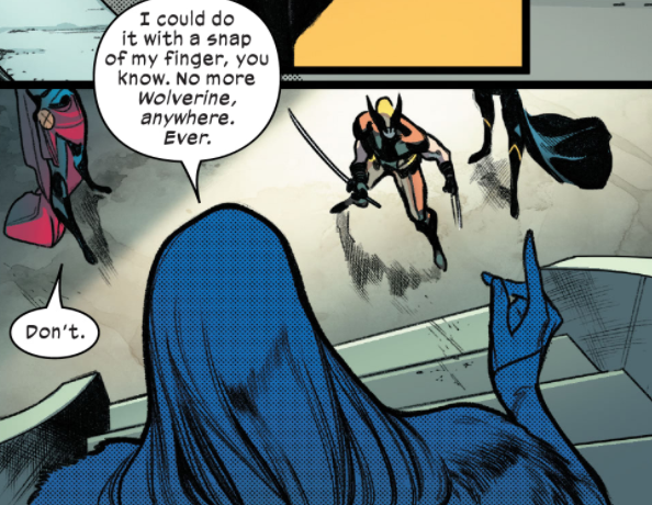 This is actually scary, "No more Wolverine in the multiverse."
