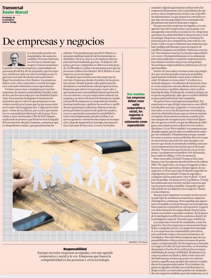 De empresas y negocios
Una empresa es una comunidad de personas alrededor de un propósito, un negocio es un artefacto para especular. No son lo mismo. Europa necesita empresas arraigadas con un outcome corporativo y social a la vez. Hoy en <a href="/LaVanguardia/">La Vanguardia</a>