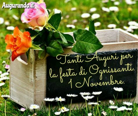 Giusy Buongiorno Amica Mia Bella Di Cuore Buona Festa Di Ognissanti Un Abbraccio