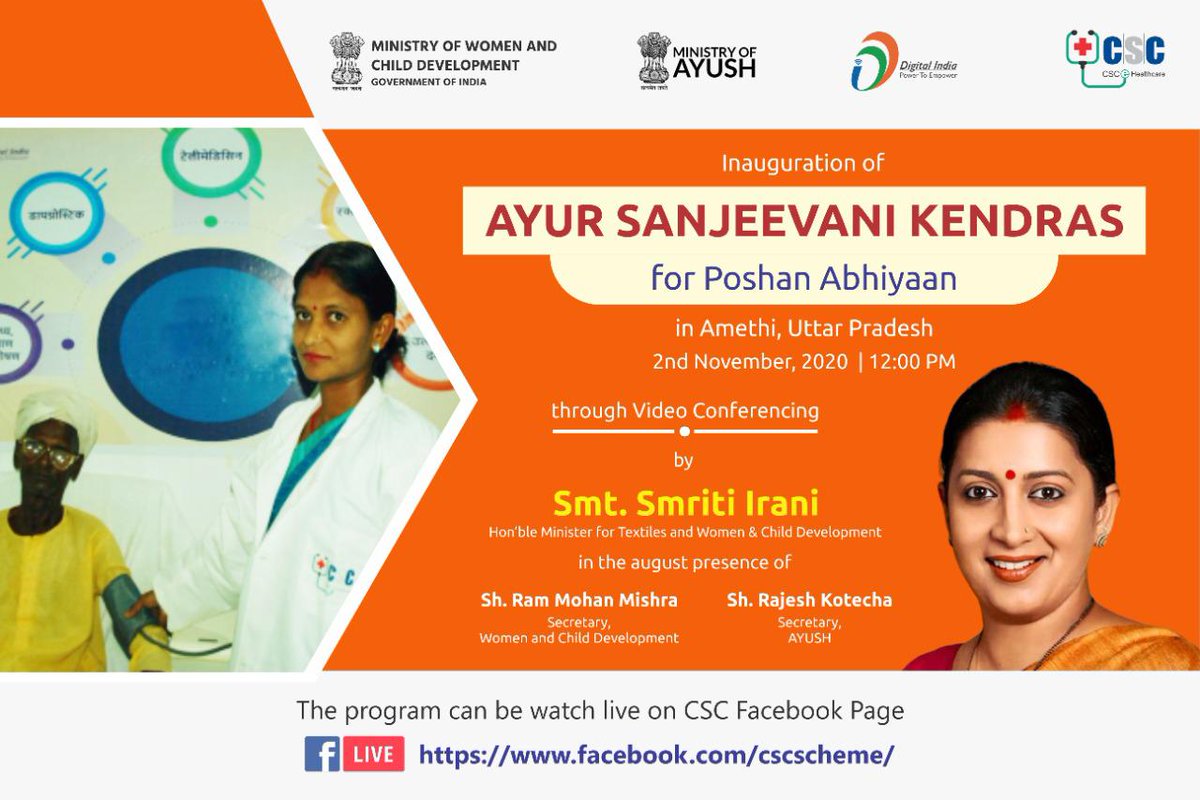 CSCSPV_Health's tweet photo. Please join us for the Inauguration of Ayur Sanjeevani Kendras for POSHAN Abhiyaan in Amethi, Uttar Pradesh by Hon' Minister for Textile and Women &amp; Child Development, Smt. Smriti Irani on 2nd November, 2020 (tomorrow) at 12PM.
#CSCAyursanjeevanikendra 
#cscsegramswaraj #CSC https://t.co/UuCVt1qPPC