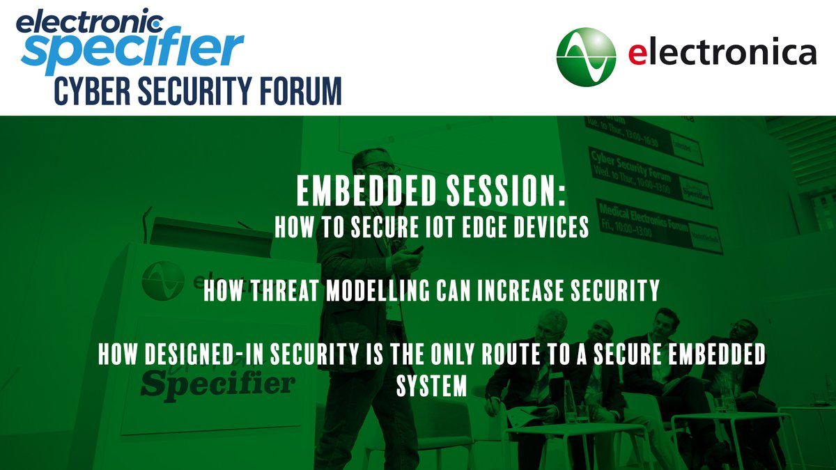 electronicspec's tweet image. At @electronicaFair 2020, we will be presenting a Cyber Security Forum running over two days of the exhibition. Don't miss our #embeddedtechnology session on Wednesday 11th at 3.15 PM.
#electronicspecifier #electronics #electricalengineering #engineering #technology