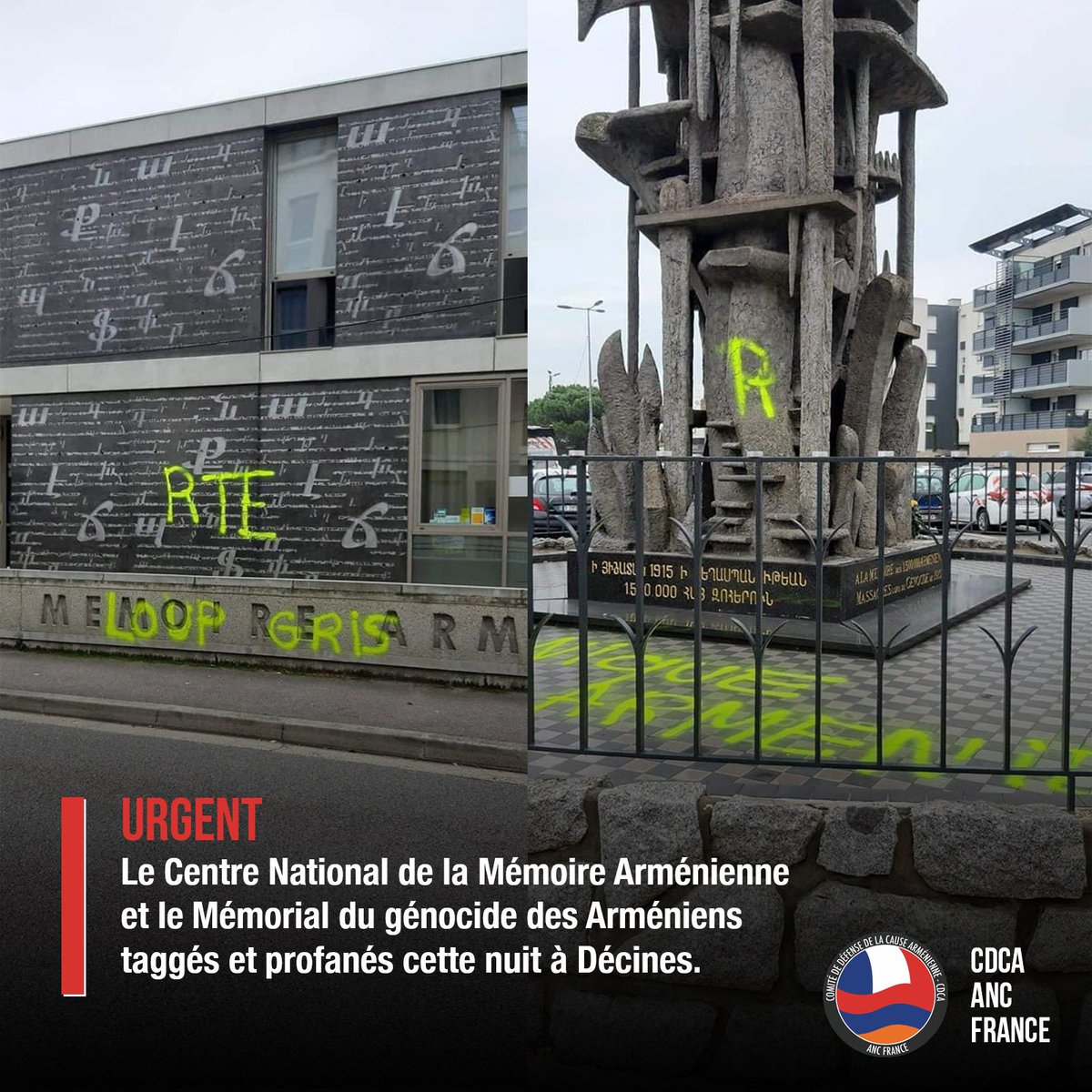 cdcaancfrance's tweet photo. Après les chasses à l’Arménien organisées à #Vienne et à #Décines, le #CNMA &amp; le Mémorial décinois du génocide des Arméniens ont été profanés cette nuit.
Des insultes à l’égard des 🇦🇲 et se référant à Erdogan et à la milice ultranationaliste des Loups Gris ont été tagguées. https://t.co/E05ZJaLIFy