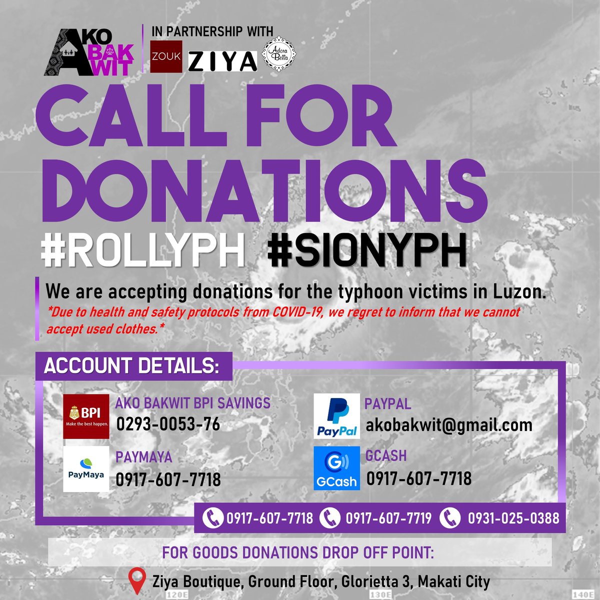 AkoBakwit's tweet photo. Sabay-sabay tayong babangon.

Sa mga may kakayanang tumulong, kami po ay tumatanggap ng mga donasyon para sa mga kababayan nating apektado ng bagong #RollyPH at #SionyPH.

#AhonBakwit #AkoBakwit https://t.co/qKMIk2EtSe