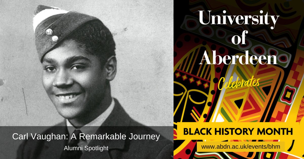 aberdeenuni's tweet photo. Born in Jamaica in 1925, Carl Vaughan left in October 1942 intent on joining the Royal Air Force, beginning a journey that, via Florida, London and the University of Aberdeen, would culminate in him becoming Scotland’s first black headteacher. https://t.co/8k8Vc7Ojq2 #BHM2020 https://t.co/uwr6d6v7PH