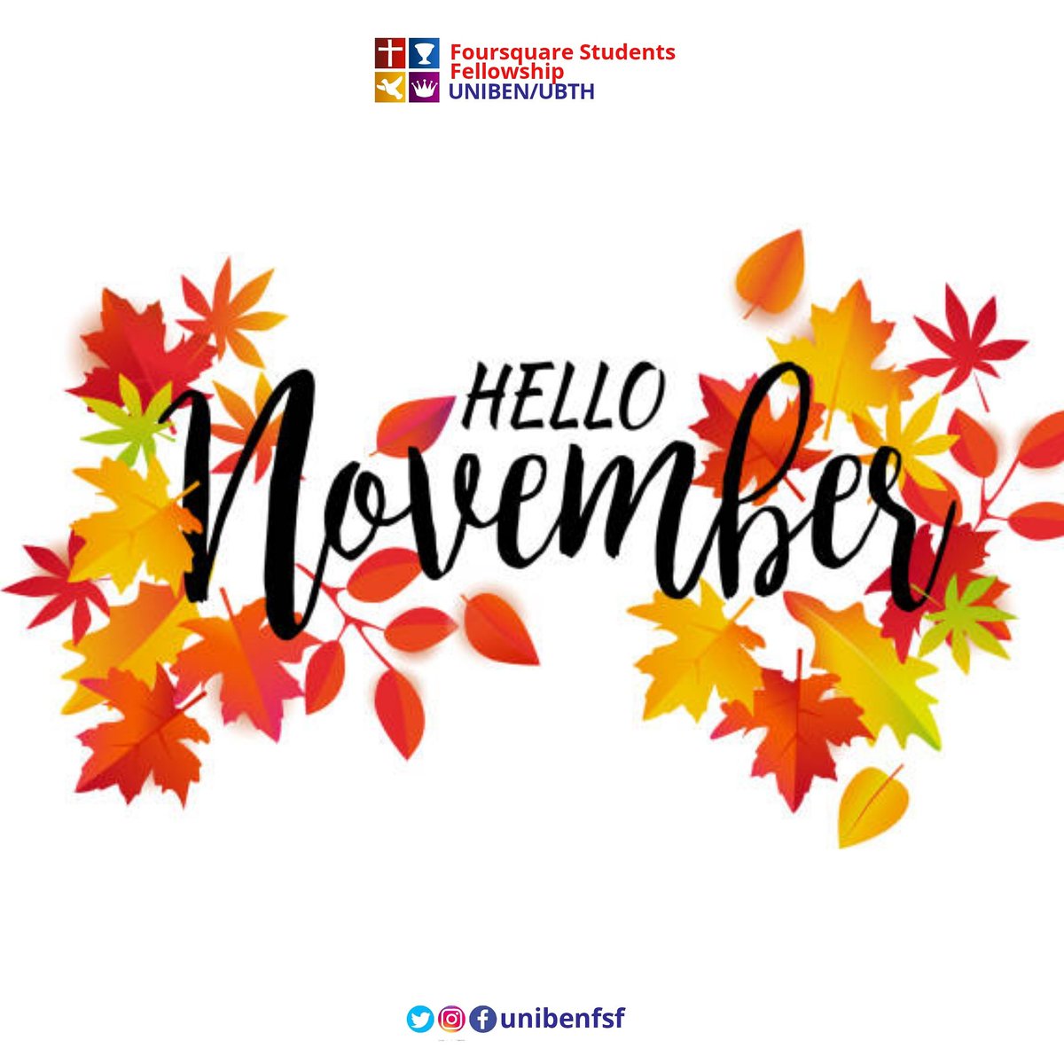 unibenfsf's tweet photo. It's the penultimate month of the seemingly rugged year. Above all we're grateful to God for sparing our lives. Happy new month. 

#Happynewmonth #November1st https://t.co/49Hbnw38G1
