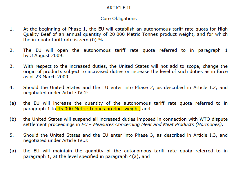 In two WTO legal disputes, the ban was found to be illegal.The EU offered duty-free quotas in compensation for the illegal ban. The deal with the US said 45,000 tonnes.How much of that will the UK take on? Will the US and UK agree easily? https://docs.wto.org/dol2fe/Pages/SS/directdoc.aspx?filename=q:/WT/DS/26-29.pdf&Open=True2/4