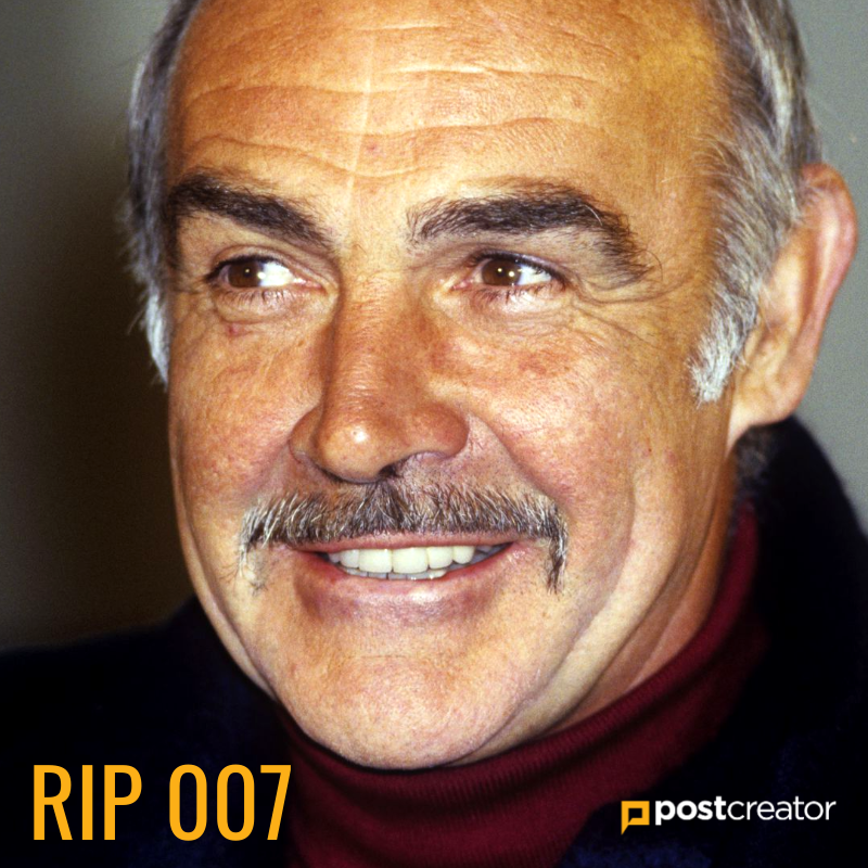 postcreator's tweet image. We'll miss you Sean. #seanconnery #007 #jamesbond #bigtam