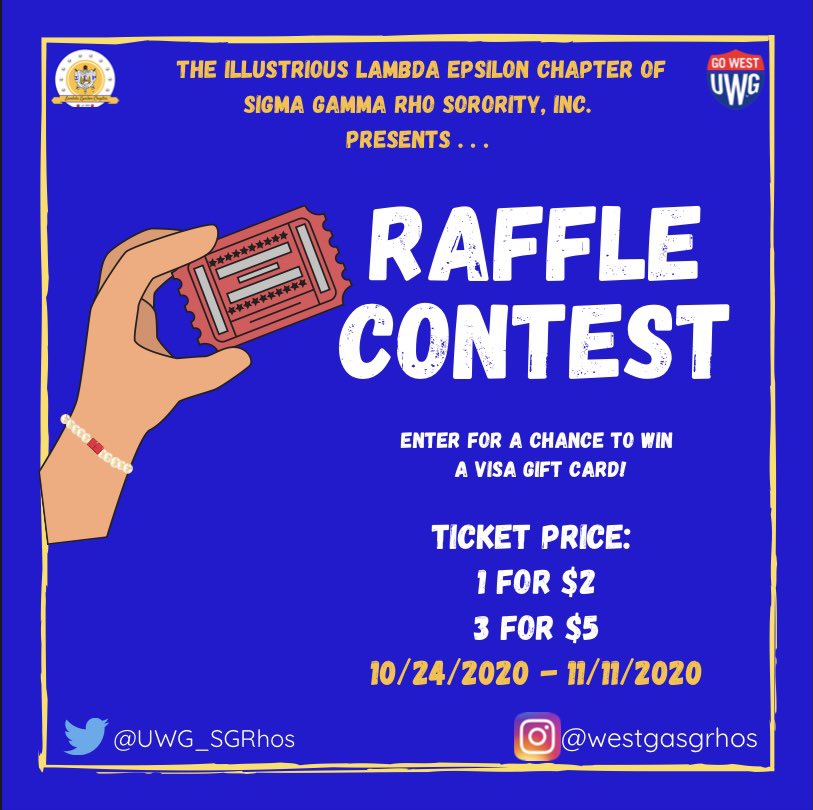 UWG_SGRhos's tweet photo. ATTENTION EVERYONE:
The Illustrious Ladies of Lambda Epsilon are hosting a raffle contest! Get your tickets during the times they are available to win a visa gift card!
💙💛
#sgrho1922💙💛🐩 #sgrho #uwg #uwg23 #uwg22 #uwg24 #uwg21 #uwg20 #rhoyalty #rhoyalblueandgold https://t.co/TZ3eKAVleo