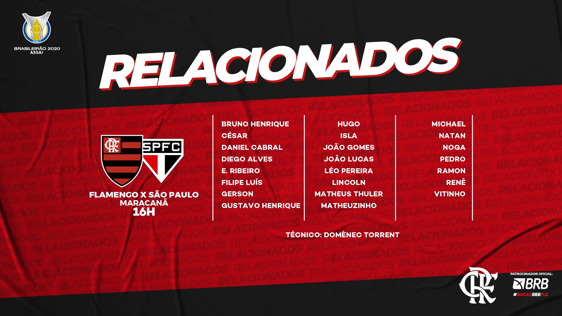 Flamengo divulga relacionados para próximo jogo do Brasileirão - Coluna do  Fla