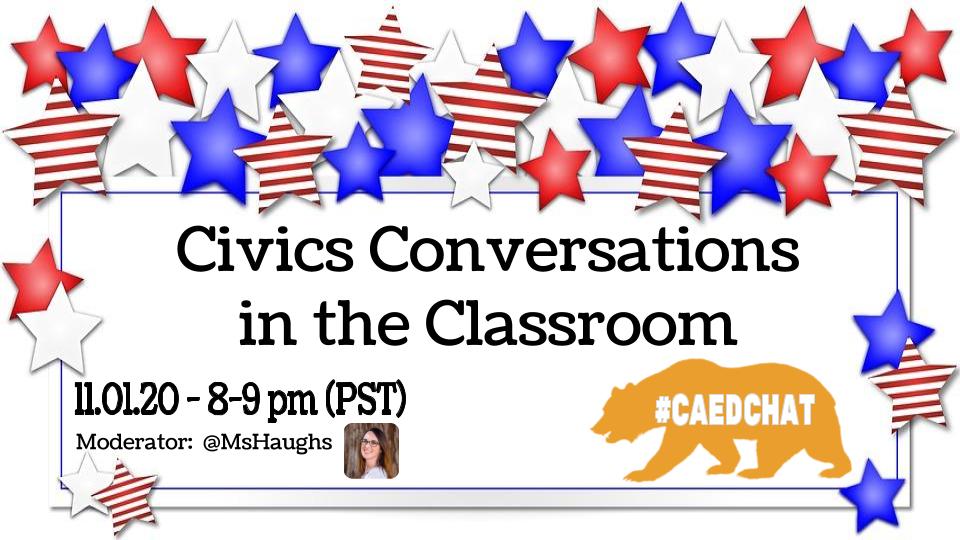 Election Day is Tuesday! So join us tonight at #CAedchat at 8-9pm PST to talk about teaching civics & election topics in the classroom.