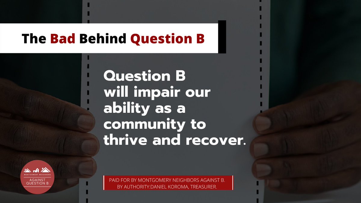 mocoagainstb's tweet photo. The Bad Behind Question B: The ability of the local government to respond to a crisis depends on its capacity to react to changing circumstances. Question B will impair our ability as a community to thrive and recover. #BadIdeaB #VoteAgainstB https://t.co/998cGhGqIt