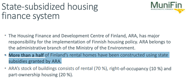 The largest landlord in Finland is simply the city of Helsinki. The homes are publicly owned, publicly financed, & rents are set at cost, or about 1/2 market rate. US has a public-private competitive tax credit where affordability lasts 30 years then dies https://www.abecip.org.br/admin/assets/uploads/anexos/pekka-averio-finlandia.pdf