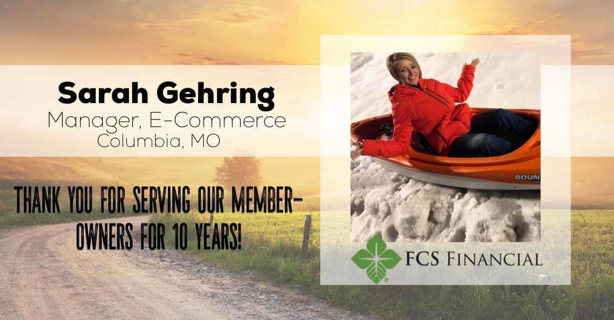 FCSFinancial's tweet photo. Join our in congratulating Sarah Gehring on her 10 year service anniversary! Sarah, E-Commerce Manager for our cooperative, calls our Columbia office home. Sarah shares, "The best part of working at FCS Financial is the people! I couldn’t ask for a better work family!" #teamFCSF https://t.co/LlANxcNpfL