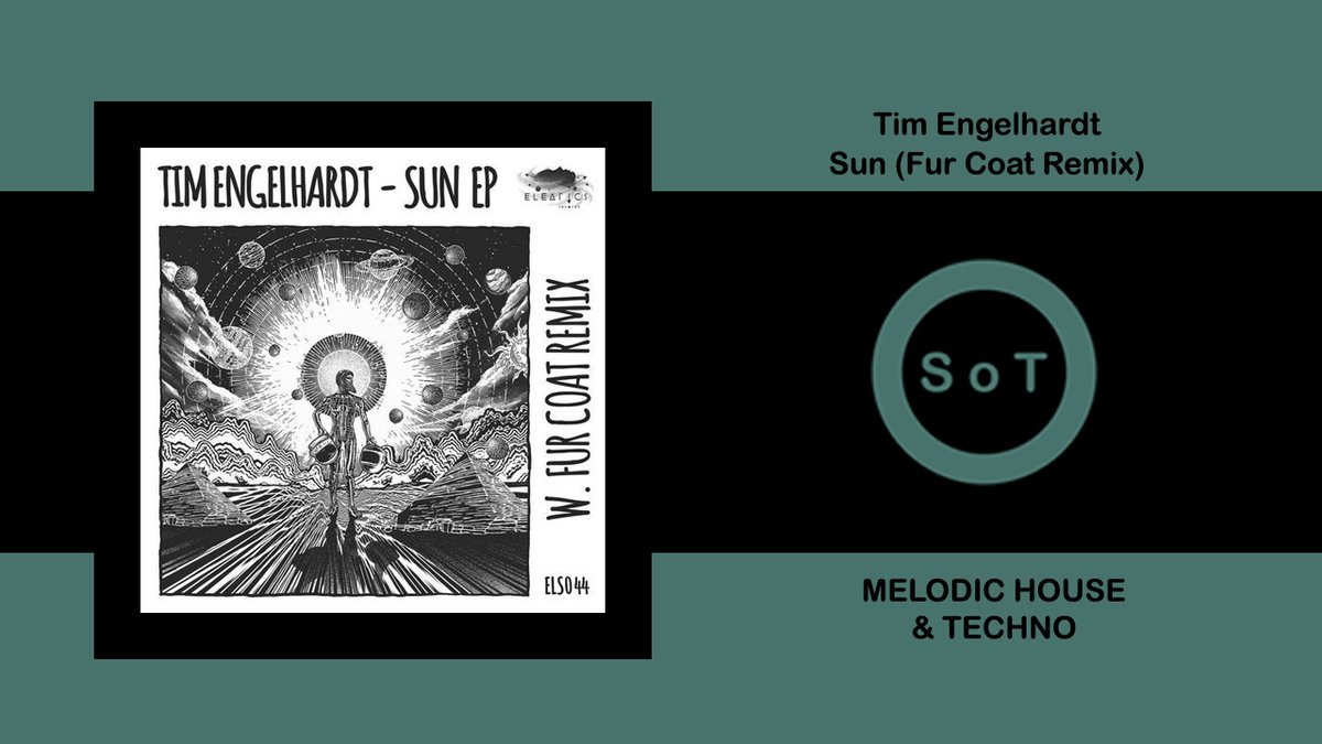 SoundsOfToma's tweet photo. Tim Engelhardt - Sun (Fur Coat Remix) [Melodic House &amp; Techno] [Eleatics Records]

Listen it on YouTube ☞ https://t.co/60WGVkoUqU

#timengelhardt #sun #furcoat #remix #eleaticsrecords #beatport #melodic #house #techno #melodichouse #melodictechno #technomusic #technomix https://t.co/C9huXXwwDV