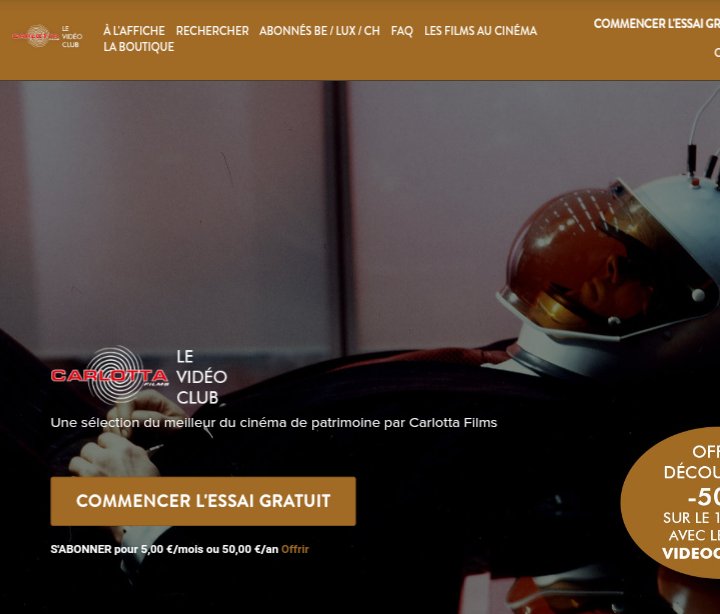 9. LE VIDÉO CLUB  @CarlottaFilms, une plateforme de vidéo par abonnement (SVOD) 100% Carlotta.Une offre mensuelle riche et constamment renouvelée.Abonnement à 5€/mois ou à 50€/an, sans engagement - 7 jours d'essai offert https://levideoclub.carlottafilms.com/&nbsp;