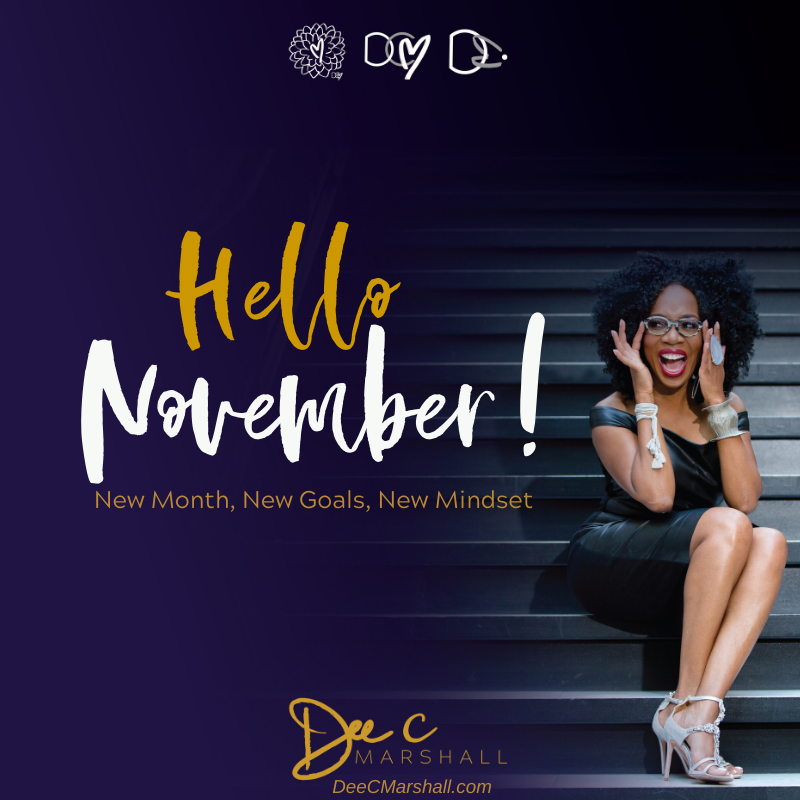 DeeCMarshall's tweet photo. Here's to November being a month of abundance, achievement, and an opportunity to pivot when necessary. Win, Rock & Rule 2020 is happening November 19th! The countdown is on... Mark your calendar! #WinRockRule #HelloNovember https://t.co/9MkWW8s7YP