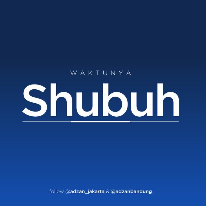 Tmc Polda Metro Jaya Na Twitteru Adzan Subuh Sudah Berkumandang Waktu Sholat Subuh Untuk Wilayah Dki Jakarta Dan Sekitarnya Telah Tiba Https T Co Dimhkrqam9 Twitter