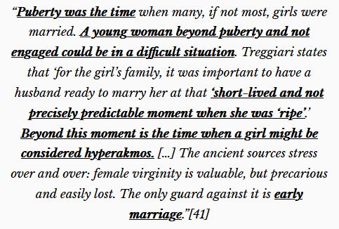 This meant someone who was past the age of puberty and was not yet married. John Marten explains that the ideal time for marriage was puberty, so someone who was "hyperakmos" was beyond this age.