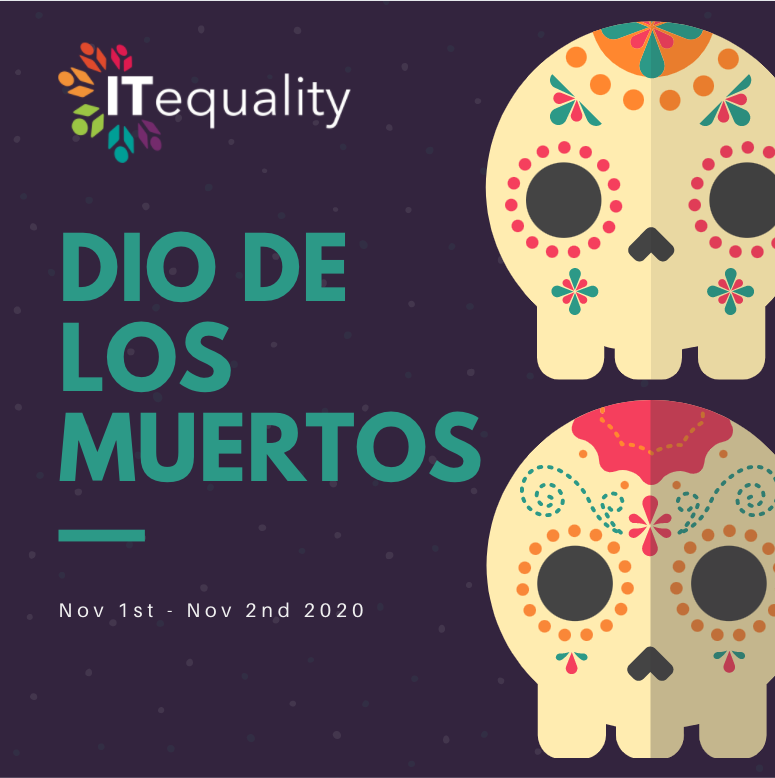 Feliz Dia De Los Muertos ❤️🌹💀 from ITequality!
Honoring ancestors and loved ones in the afterlife. 

#Diadelosmuertos #DiaDeLosMuertos2020 #DiaDeMuertos #mexicanheritage #mexicanculture