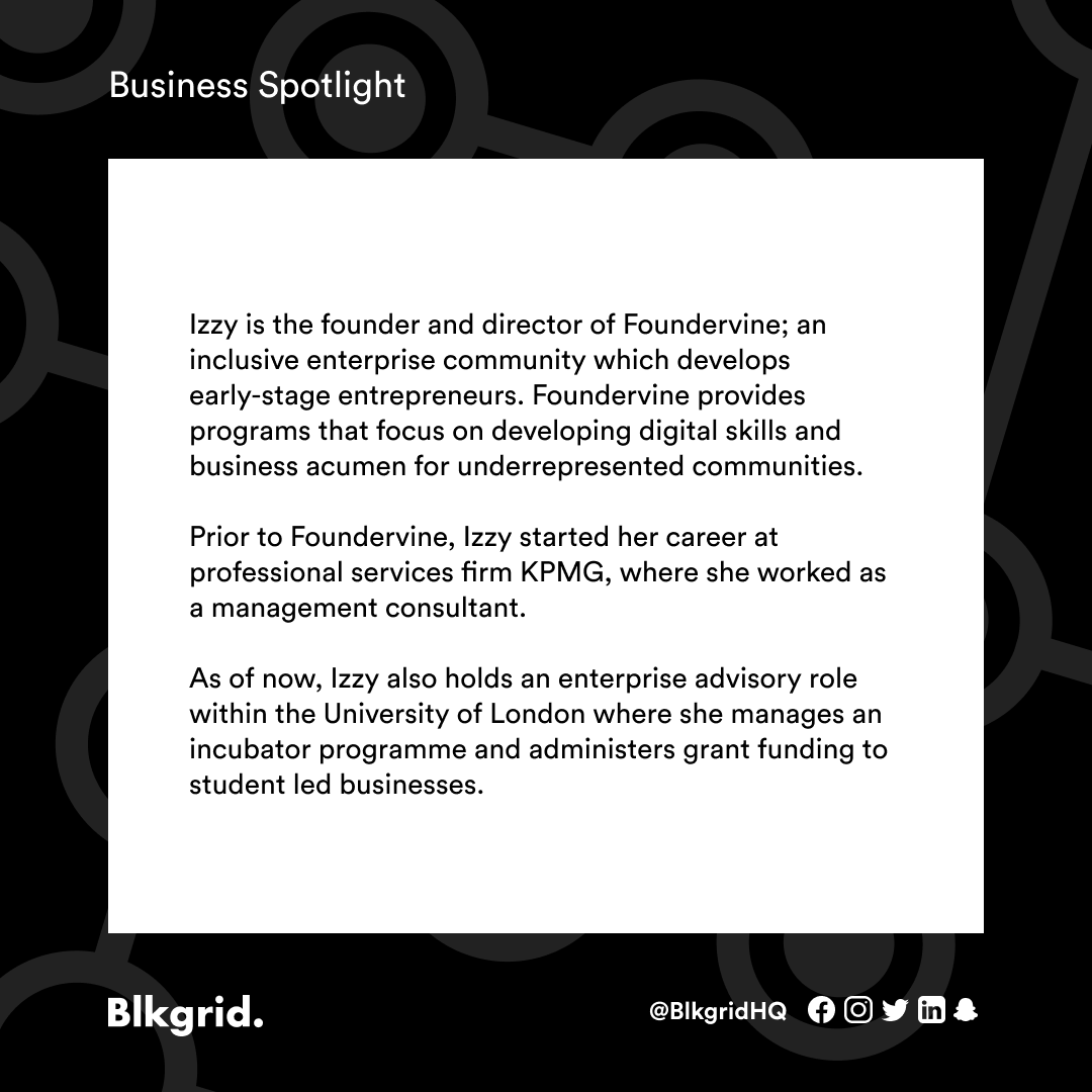 blkgridhq's tweet photo. It's Monday and Blkgrid's business presents you @IzzyObeng - Izzy is the founder and director of @foundervine an inclusive enteprise community, who help early stage entrepreneurs from underrepresented backgrounds. #Blkgrid #BlkgridSpotlight https://t.co/ZGMYQlxcYV