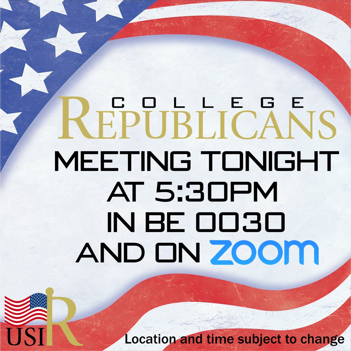 usi_republicans's tweet photo. Don't forget our meeting tonight at 5:30pm in BE 0030 and on Zoom (link in bio)!
#usicollegerepublicans #collegerepublicans #zoom #usi #usicr #republicans #indianarepublicans #crnc https://t.co/932kPHXUg8