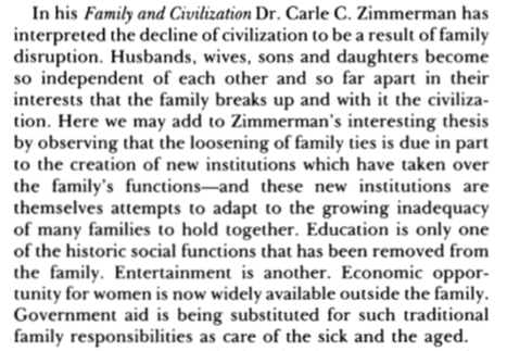 Comfort produces other causal pathways to decline: just as abortion was a cause of decline in ancient civilizations, so was “family disruption” and a lack of “sexual restraint.” Does our particular historical moment seem so unique, Last Men?