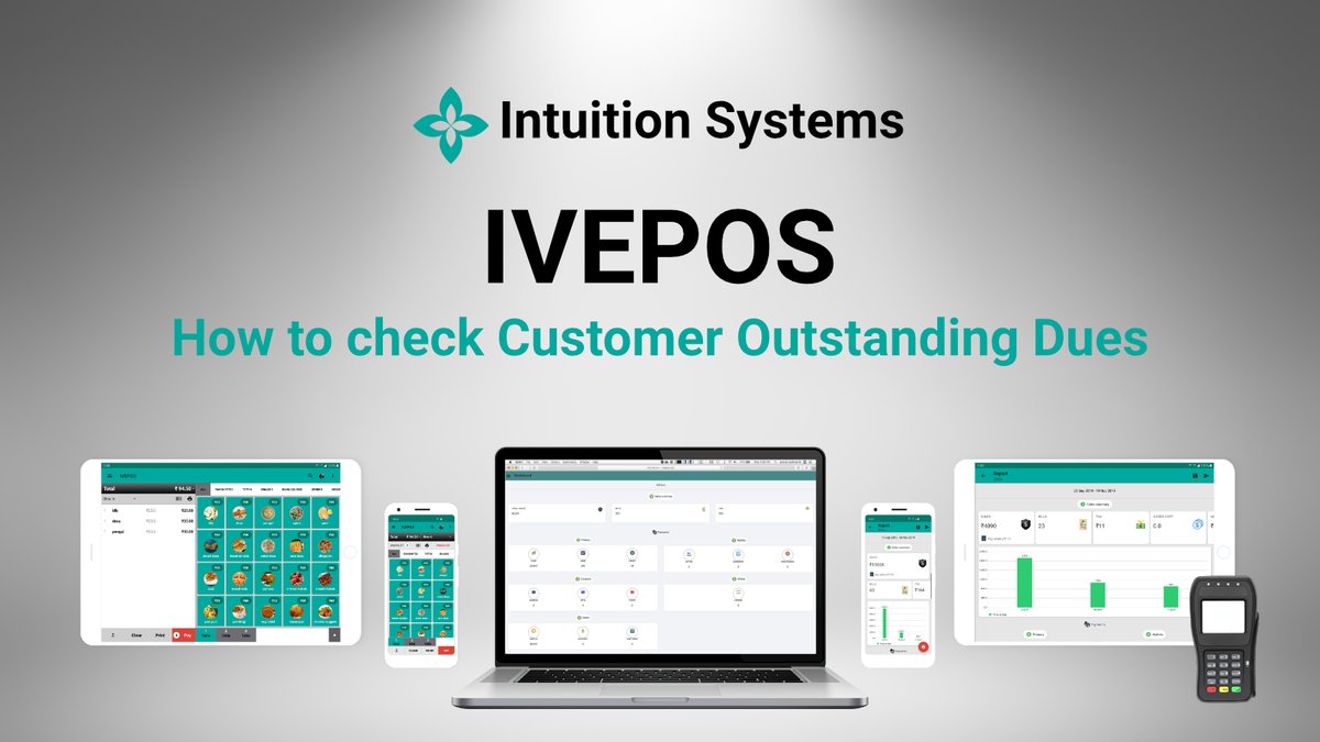 intuitionsys's tweet photo. How to check Customer Outstanding Dues in IVEPOS Point of Sale
#ivepos #pointofsale #restaurantpos #retailpos #androidpos #customermanagement #outstandingdues
https://t.co/t971gdSWds https://t.co/udKlWrIagt