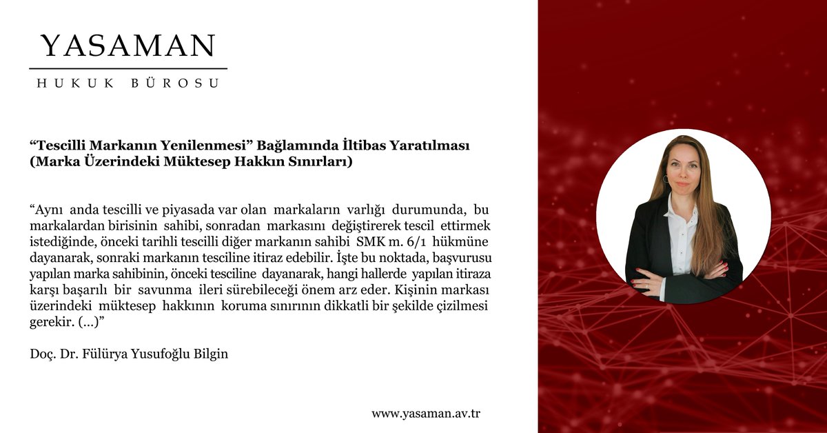 Büromuz Danışmanlarından Doç. Dr. Fülürya Yusufoğlu Bilgin'in kaleme aldığı "Tescilli Markanın Yenilenmesi Bağlamında İltibas Yaratılması (Marka Üzerindeki Müktesep Hakkın Sınırları)" başlıklı yazıya internet sitemiz üzerinden ulaşabilirsiniz. yasaman.av.tr/tescilli-marka… #markahukuku