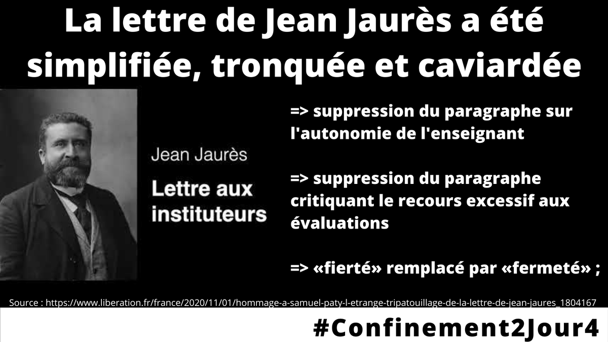 #Confinement2Jour4 La lettre aux instituteurs et institutrices de #JeanJaures a été simplifiée, tronquée et caviardée. 

#hommageSamuelPaty