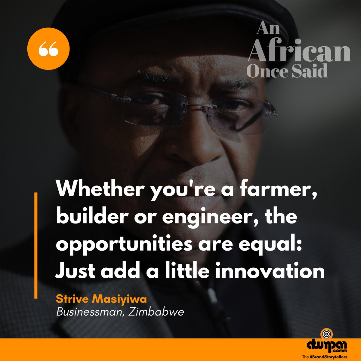 Atumpan_Comm's tweet photo. #MotivationalMonday: the first in November

Strive Masiyiwa has a profound way of inspiring innovation.
Good Morning!

#BrandStoryteller
#PR https://t.co/N9tFwDwq5t