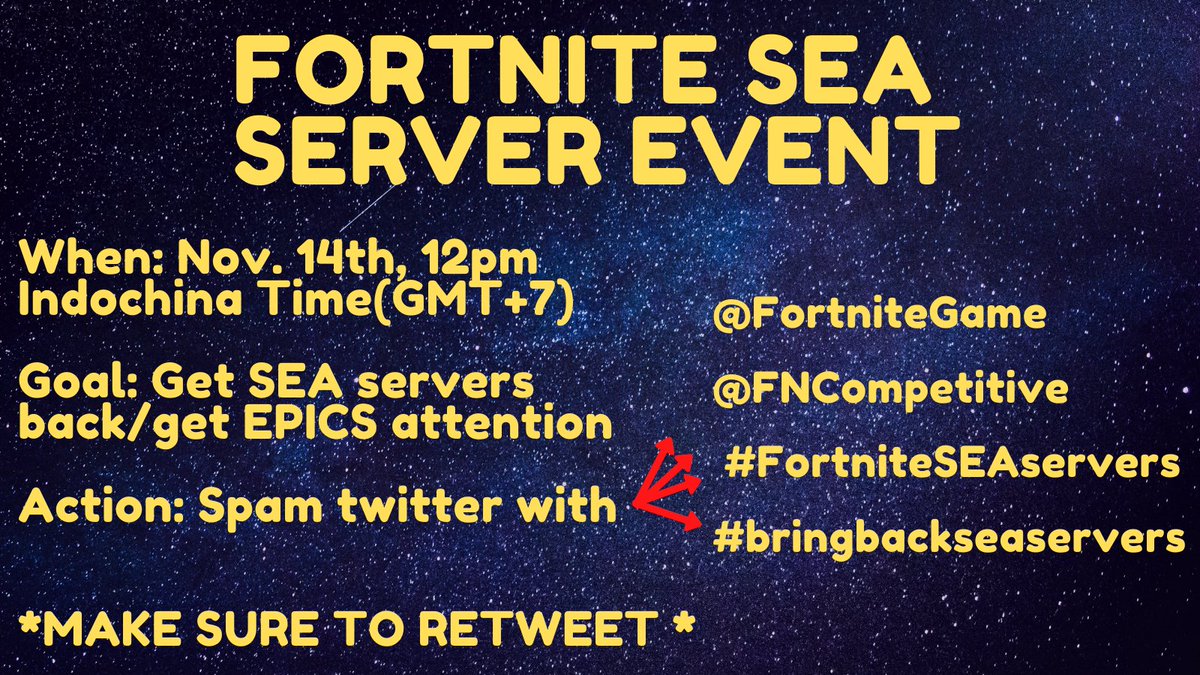 CGaming75783367's tweet image. If this is going to happen, we need as many people as possible. This is going to be HUGE guys. Please ♻. Spam at the correct date and time. Here are the tags so you can copy and paste. @FortniteGame @FNCompetitive #FortniteSEAservers 
#bringbackseaservers