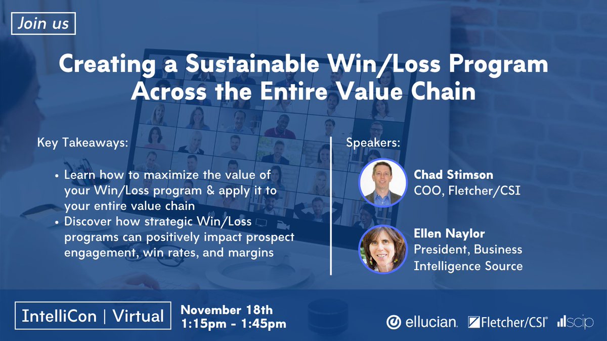 FletcherCSI's tweet image. We are presenting not once but twice on Nov. 18th @SCIP's Intellicon! Improve your CI insight integration with @ErikGlitman &amp;amp; Increase the impact of #WinLoss with our COO Chad Stimson! #IntelliCon2020 #Strategy