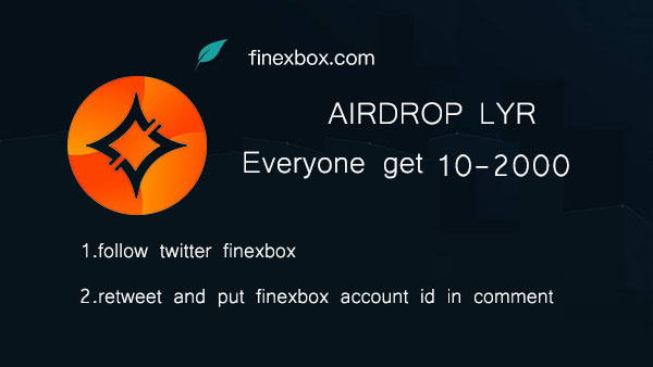 Everyone get Random Airdrop 10 - 2000 #Lyra (#LYR) 
1.Follow twitter  
<a href="/finexbox/">FINEXBOX</a>

2.retweet and put finexbox account id in comment

3.Join in t.me/finexbox2020
 
#BTC  #IFBDrive  #800cc
#finexbox #1EmpireDrive #DDrive
#Follow2Gain  #1FIRST <a href="/dogecoin/">Dogecoin</a>