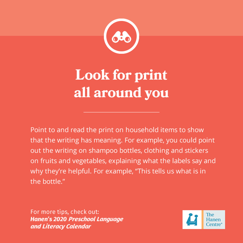 TheHanenCentre's tweet photo. Point to and read the print on household items to show that writing has meaning. For example, you could point out the writing on shampoo bottles, clothing and stickers on fruits and vegetables, explaining what the labels say and why they’re helpful. https://t.co/s5pkLcvKaA