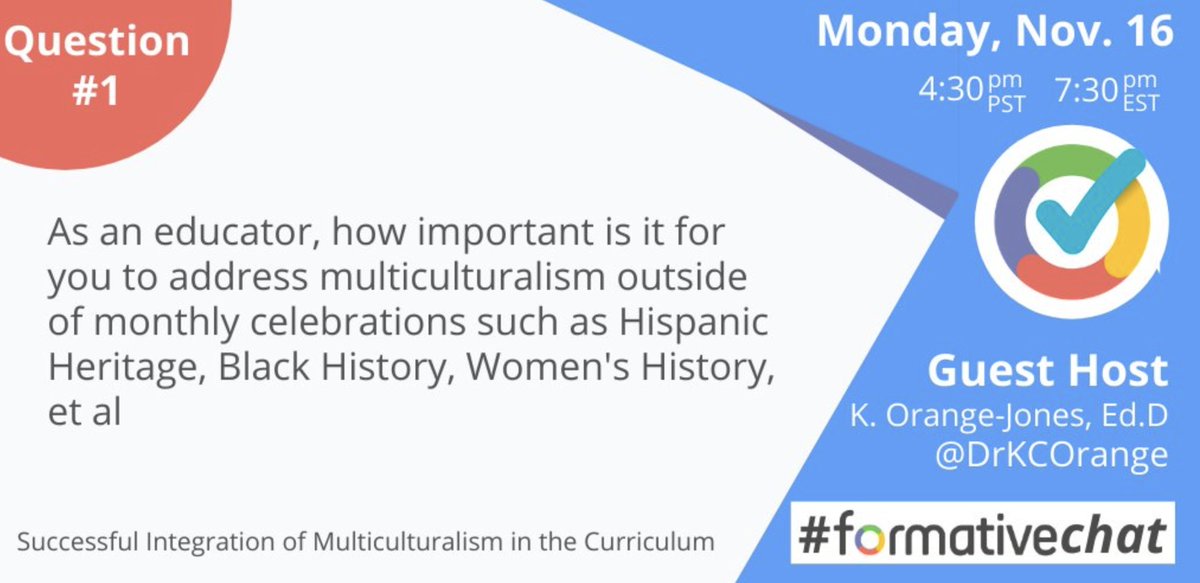 DrKCOrange's tweet photo. Here is Q1 in #formativechat. #Multiculturalism. Let's go! https://t.co/xT4kU5FCvN