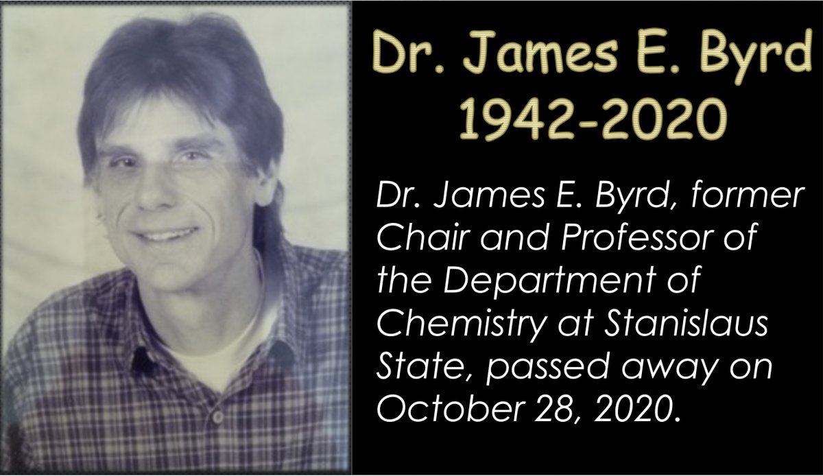 ChemStanState's tweet photo. Dr. Byrd was an Analytical-Inorganic Chemistry professor and dedicated 35 of his years at Stan State, where he taught until retiring in 2009. Rest in Peace https://t.co/Nbq9tQBgdg