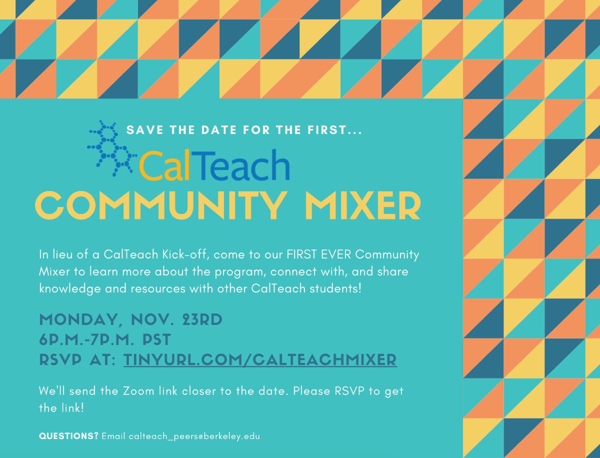 CalTeachUCB's tweet photo. Join us next Monday for our FIRST EVER Community Mixer! Connect, learn, and share experiences with other CalTeach students!
RSVP: https://t.co/mHsWZ60wK9 https://t.co/ChggTHYsU9