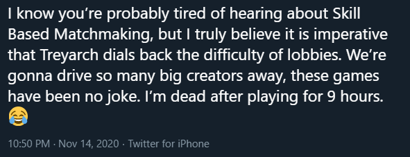 it's really funny to me when big 'content creators,' whose business model relies on the game making it easy for them to look good, try to make the game Suck Ass so they can get more hits.Call of Duty doesn't NEED content creators, they don't sell the game.