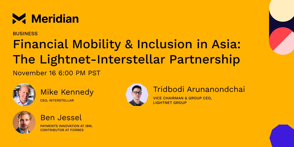 Stellar (@stellarorg) on Twitter photo Tonight's #Meridian2020 session begins in an hour.
Join <a href="/MikeKennedySF/">Mike Kennedy</a>, Tridbodi Arunanondchai (<a href="/lightnetgroup/">Lightnet</a>), and <a href="/BenJessel/">Ben Jessel</a> for a discussion on Financial Mobility & Inclusion in Asia.
meridian.stellar.org Tonight's #Meridian2020 session begins in an hour.
Join <a href="/MikeKennedySF/">Mike Kennedy</a>, Tridbodi Arunanondchai (<a href="/lightnetgroup/">Lightnet</a>), and <a href="/BenJessel/">Ben Jessel</a> for a discussion on Financial Mobility & Inclusion in Asia.
meridian.stellar.org