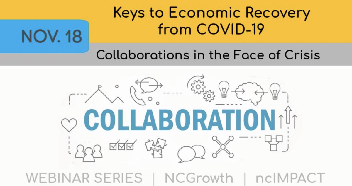 Webinar 3, focused on community collaboration, is next in our Keys to Economic Recovery from COVID-19 series with <a href="/NCGrowth/">NCGrowth & SmartUp</a>. Register to join us Nov. 18 at 2pm. Learn more: unc.live/3dwNJyg #ncIMPACT #COVID19 #Economy #Recovery