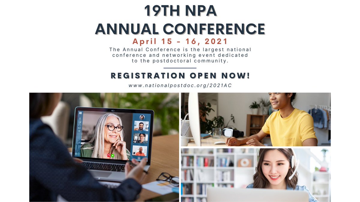 nationalpostdoc's tweet image. We're virtual and open for registration! The 19th NPA Annual Conference, set for April 15-16, 2021, will be easy to join from across the nation or around the world ow.ly/r7SH50ClWpe