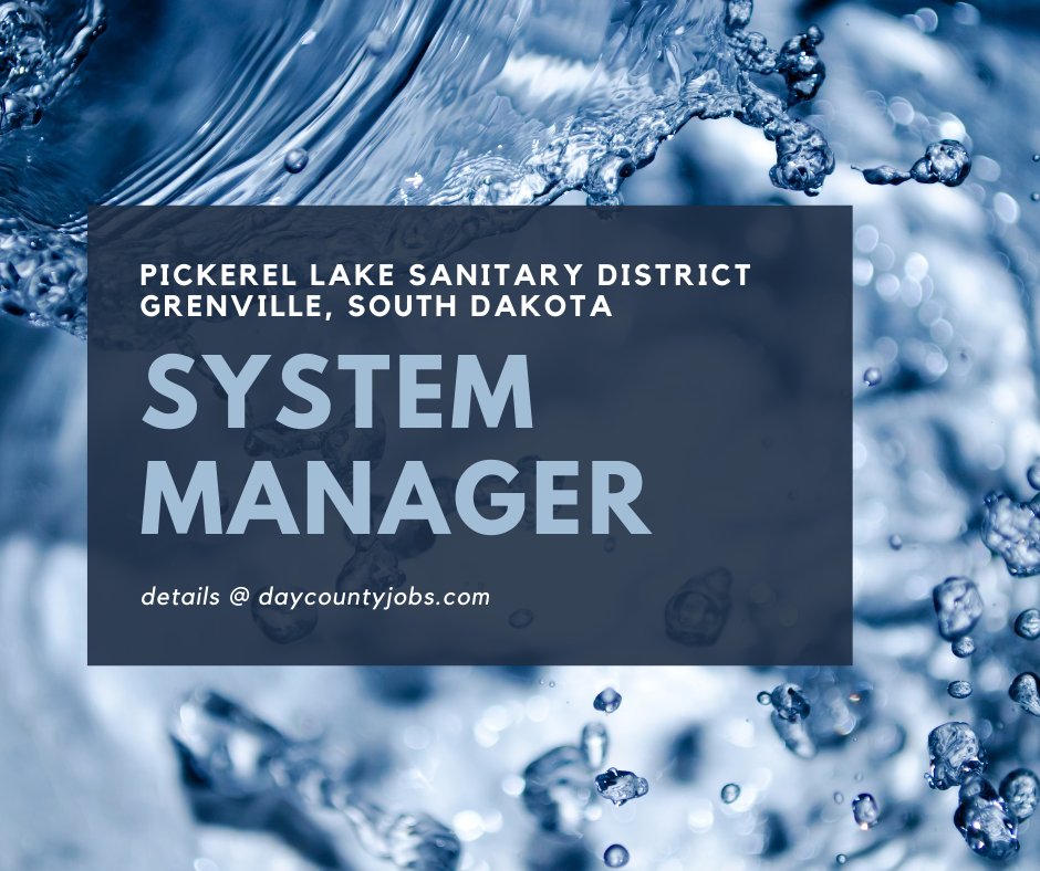 DayCountyJobs's tweet photo. System Manager @ Pickerel Lake Sanitary District ➡️ https://t.co/AXD9CLIaro

direct link 📌 https://t.co/3FFbhoc9WD

#daycountyjobs  #nowhiring 
 #southdakotaworks  #hifromSD https://t.co/v5mDdso0L7