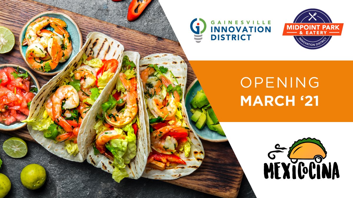 GNVInnovation's tweet photo. We're excited to welcome Mexi Cocina to the Gainesville Innovation District during the opening of Midpoint Park &amp; Eatery in March '21. Two spaces are still available in the food park!

Learn more: https://t.co/MdZTmmbyLk https://t.co/FWObgtYSC4