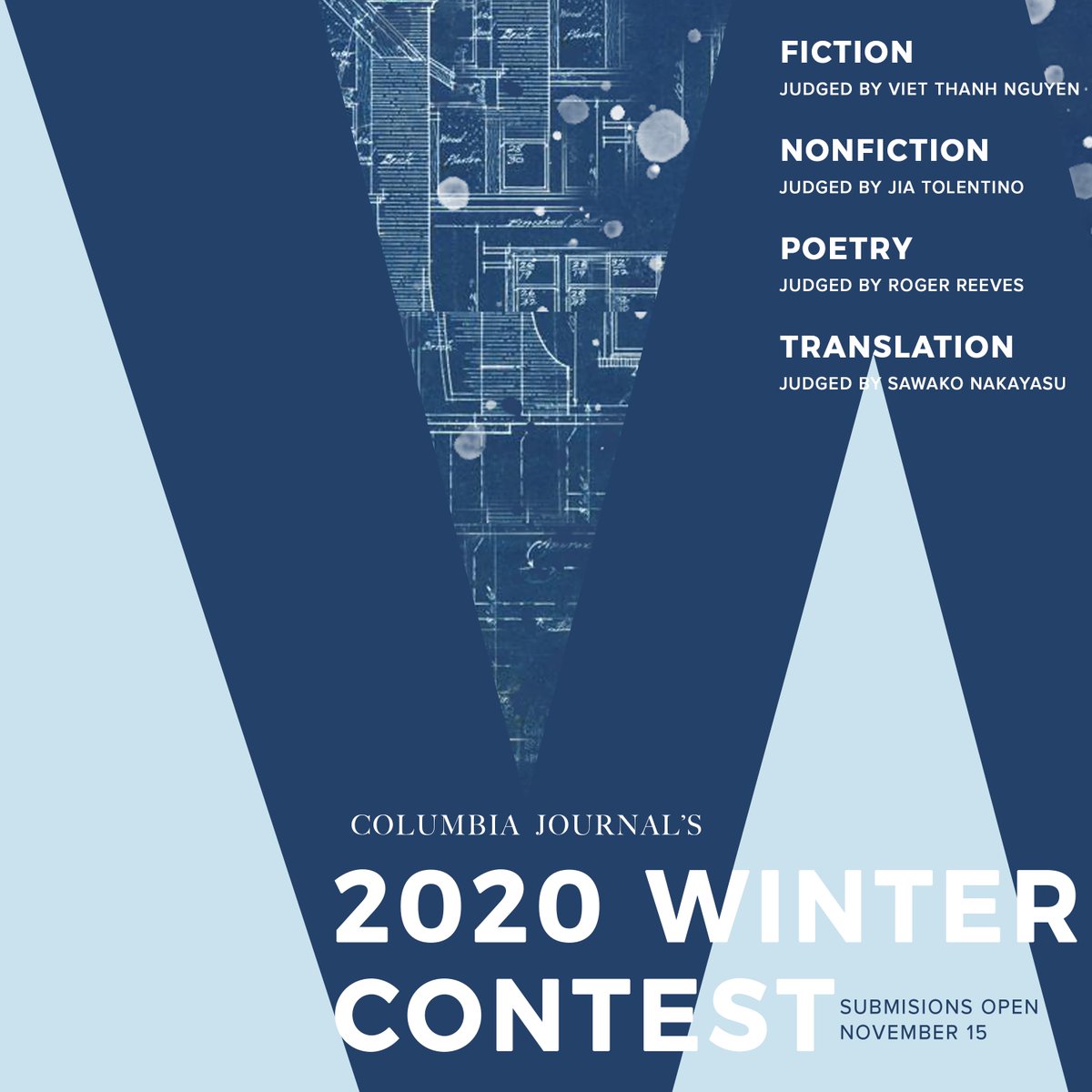 ColumbiaJournal's tweet photo. The 2020 Winter Contest is OPEN for submissions in poetry, nonfiction, fiction, and translation! Winners will be published in Issue 59 and win $500 cash. There is a $15 entry fee. 

Full submission guidelines can be found here: https://t.co/wAzPghIy20 https://t.co/pdkOrMlx3Q