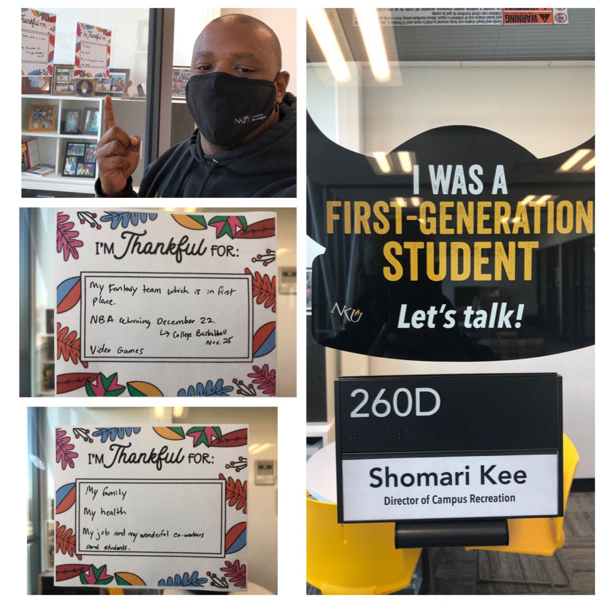 NKUDOSA's tweet photo. Shomari Kee, Director of Campus Recreation is thankful for his family, health, and @nku_camprec students and staff. 

What are you thankful for?
#NKUDOSAThankfulChallenge https://t.co/apP2IWIgAl