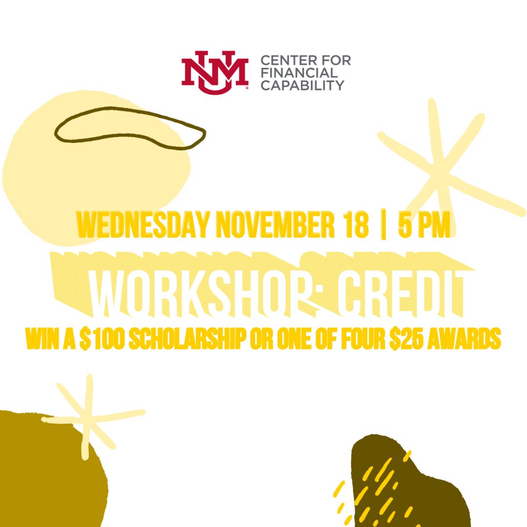 UNMCFC's tweet photo. THIS WEDNESDAY! 
This is our last workshop of the semester Lobos! We’ll be going over why credit should be important to YOU and how to understand a credit report. Make sure you tune in for a chance to win $100 or $25! 🤑🤑🤑 https://t.co/ZzieJQPJto
